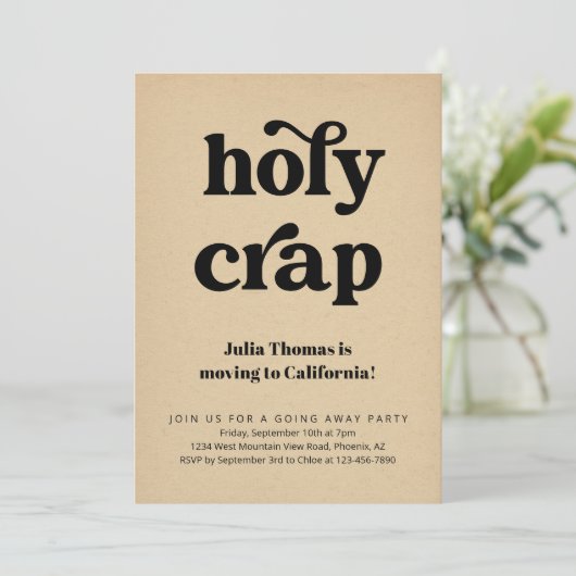 Grappige Holy Crap Going Away Party Uitnodiging (Staand voorkant)