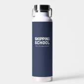 Grappige Homeschool Skipping School Waterfles (Voorkant)