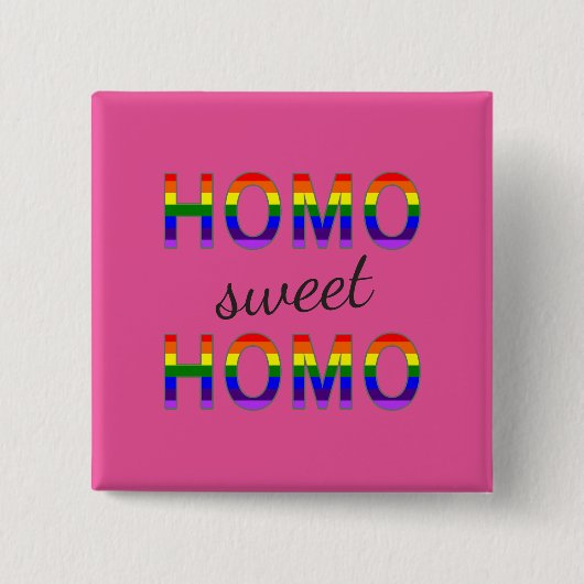 Grappige homo lieve homo regenboog kleuren vierkante button 5,1 cm (Voorkant)