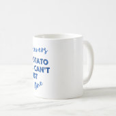 Grappige hond citaat: Golden Retrievers zijn als A Koffiemok (Voorkant rechts)