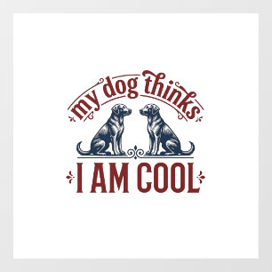 Grappige hond citaat vintage gravure T-shirt ontwe Raamsticker