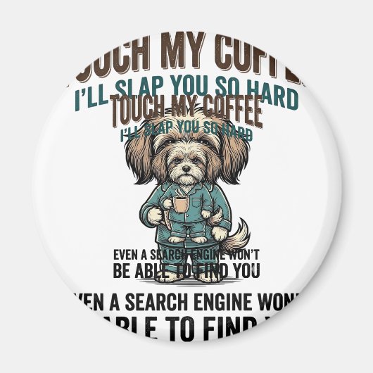 Grappige Hond Coffee Waarschuwing Vintage Gravure Magneet (Voorkant)