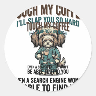 Grappige Hond Coffee Waarschuwing Vintage Gravure  Ronde Sticker