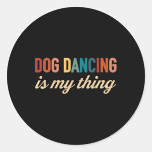 Grappige hond dansen voor hond mama of hond papa ronde sticker
