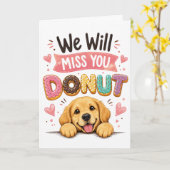 Grappige Hond Donut Afscheids Cadeau Collega Pensi Kaart (Gele Bloem)