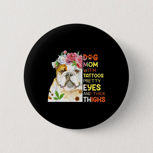 Grappige hond getatoeëerd moeder om hondenmoeder m ronde button 5,7 cm (Voorkant)