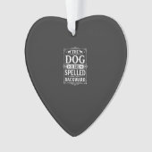 Grappige Hond God Omgekeerd Geschreven Ornament (voorkant)