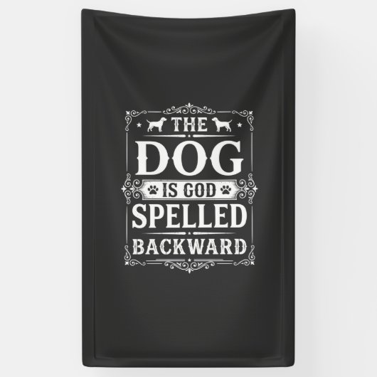 Grappige Hond God Omgekeerd Geschreven Spandoek (Verticaal)