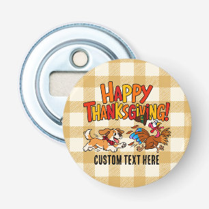 Grappige Hond Jaagt op Kalkoen Gelukkig Thanksgivi Button Flesopener