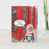 Grappige hond / Lab Super Verjaardag Kaart (Voorkant)