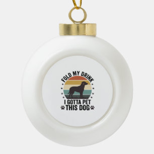 Grappige Hond Liefhebber Vintage Vouw Mijn Drank H Keramische Bal Ornament