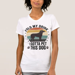 Grappige Hond Liefhebber Vintage Vouw Mijn Drank H T-shirt