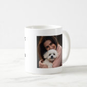 Grappige hond mam citaat foto koffiemok (Voorkant rechts)