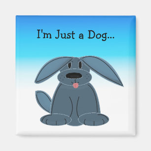 Grappige Hond met Spreuk Magneet