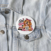 Grappige Hond Moeder Ronde Button 7,6 Cm (In situ)