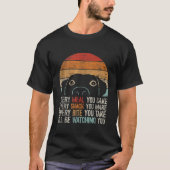 Grappige hond retro hond zal kijken u hond lo t-shirt (Voorkant)