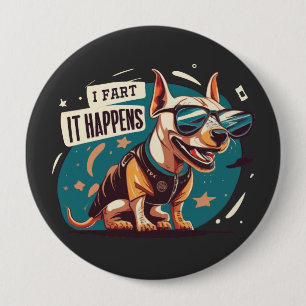 Grappige hond scheet het gebeurt ronde button 4,0 cm