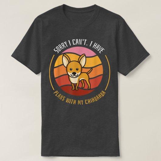 Grappige Hond T-shirt Sorry I Can't I Have Plans (Design voorkant)