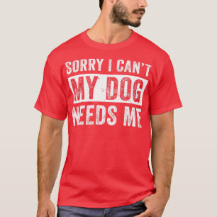 Grappige hond vader voor mannen mijn hond heeft me t-shirt