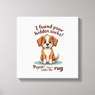 Grappige Hond Verborgen Sokken Citaat Vintage Cart Canvas Afdruk