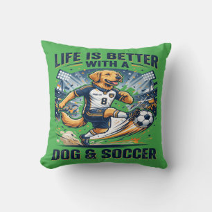 Grappige Hond Voetbal - Leven Is Beter Met een Hon Kussen