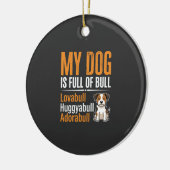 Grappige Hond Vol Met Stier Ontwerp Keramisch Ornament (Links)
