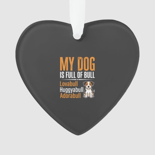 Grappige Hond Vol Met Stier Ontwerp Ornament (voorkant)