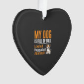Grappige Hond Vol Met Stier Ontwerp Ornament (voorkant)