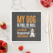 Grappige Hond Vol Met Stier Ontwerp Servet (Insitu)