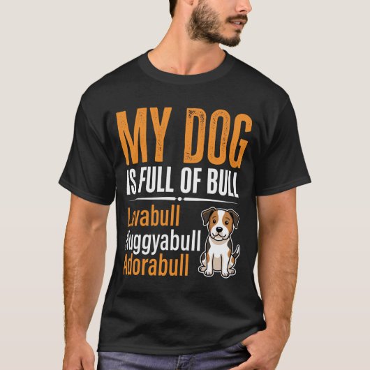 Grappige Hond Vol Met Stier Ontwerp T-shirt (Voorkant)