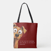 Grappige Hond Winkelcitaat Boodschappentas Tote Bag (Achterkant)