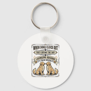 Grappige Honden Citaten Vintage Gravure Loungende Sleutelhanger