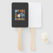 Grappige Honden Deurbel Huisdierliefhebber Handwaaier (Voorkant en achterkant)