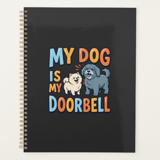 Grappige Honden Deurbel Huisdierliefhebber Planner (Voorkant)