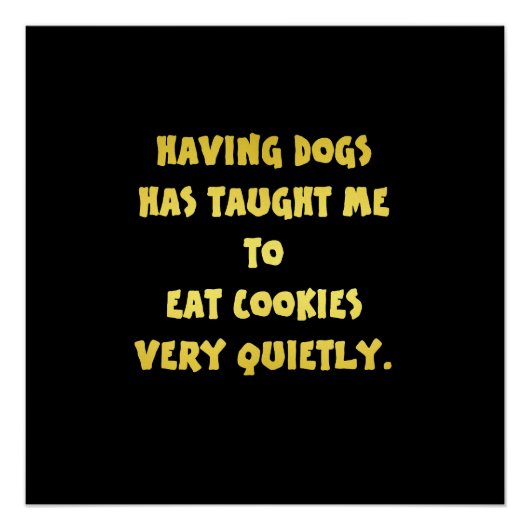 Grappige honden en koekjes grap perfect poster (Voorkant)