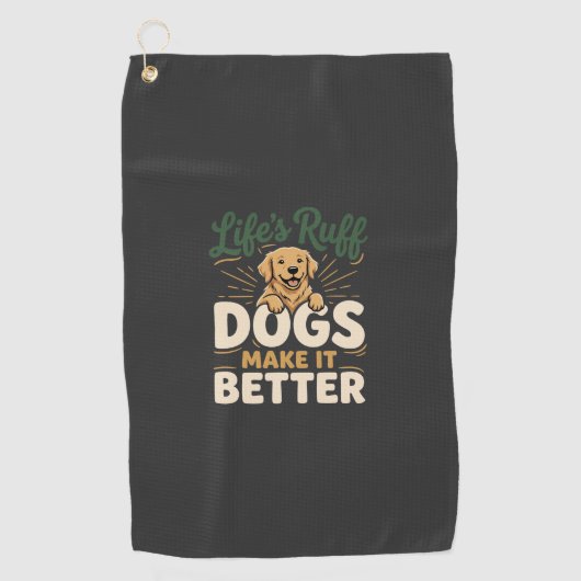 Grappige Honden Maken Het Beter Golfhanddoek (Voorkant)