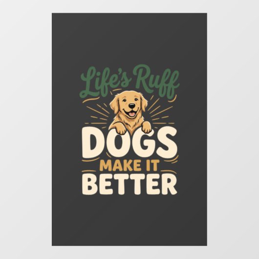 Grappige Honden Maken Het Beter Raamsticker (Vel)