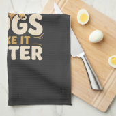 Grappige honden maken het beter theedoek (Quarter Fold)