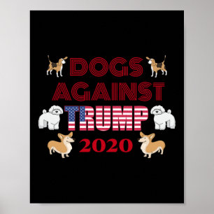 Grappige Honden Tegen Trump Antitrump  Poster