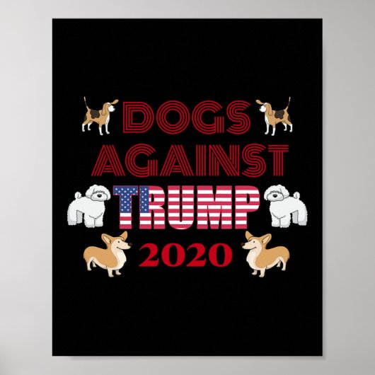 Grappige Honden Tegen Trump Antitrump Poster (Voorkant)