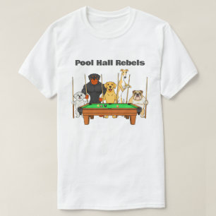 Grappige Honden Thema Biljart Poolhal Rebellen T-shirt