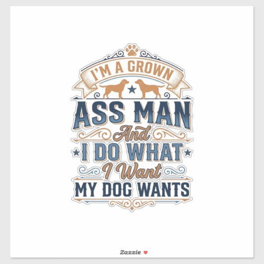 Grappige Hondeneigenaar Quote Vintage Vector Ontwe Sticker (Vel)