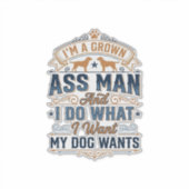 Grappige Hondeneigenaar Quote Vintage Vector Ontwe Sticker (Voorkant)