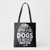 Grappige hondenliefhebber Tote, inspirerende honde Tote Bag (Voorkant)