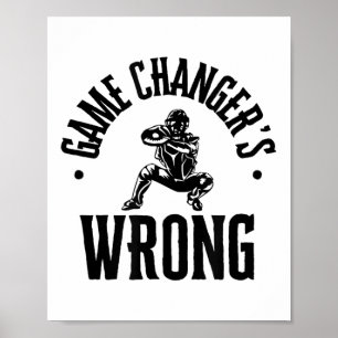 Grappige Honkbal Quote Game Changers Fout Poster