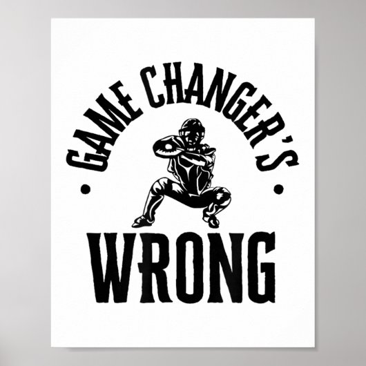 Grappige Honkbal Quote Game Changers Fout Poster (Voorkant)