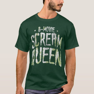 Grappige Horrorfilm Fan BMovie Scream Queen Cadeau T-shirt