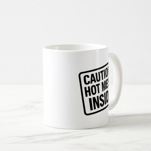 Grappige "Hot Mess Inside" Mok – Coffee Humor Cup (Voorkant rechts)