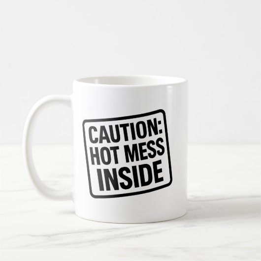 Grappige "Hot Mess Inside" Mok – Coffee Humor Cup (Links)