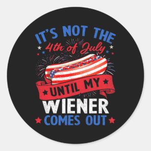 Grappige hotdog Het is niet de 4e juli tot mijn vr Ronde Sticker